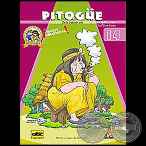 PITOGÜE - COLECCIÓN INFANTIL CONOCIENDO ME DIVIERTO Nº 14 - Adaptación: RAÚL SILVA ALONSO